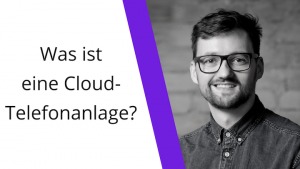 Video: So funktioniert die Cloud-Telefonanlage